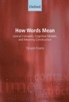 How Words Mean 1