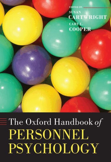 Susan Cartwright, Cary L. Cooper - The Oxford Handbook of Personnel Psychology, Inbunden