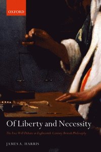 bokomslag Of Liberty and Necessity