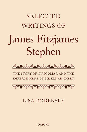 Selected Writings of James Fitzjames Stephen 1