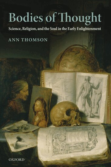 Ann Thomson - Bodies of Thought, Inbunden