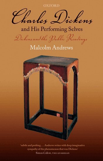 Andrews - Charles Dickens and His Performing Selves, Häftad