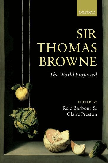 Reid Barbour, Claire Preston - Sir Thomas Browne, Inbunden