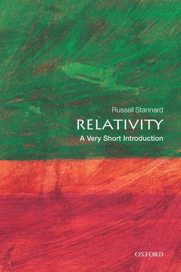 Russell Stannard, UK) Stannard, Russell (Emeritus Professor of Physics, The Open University - Relativity, Häftad