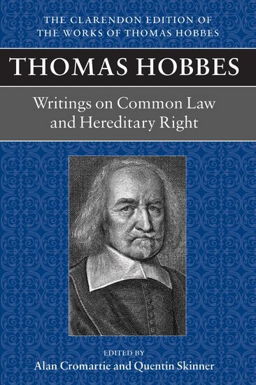 Alan Cromartie, Quentin Skinner - Thomas Hobbes: Writings on Common Law and Hereditary Right, Häftad