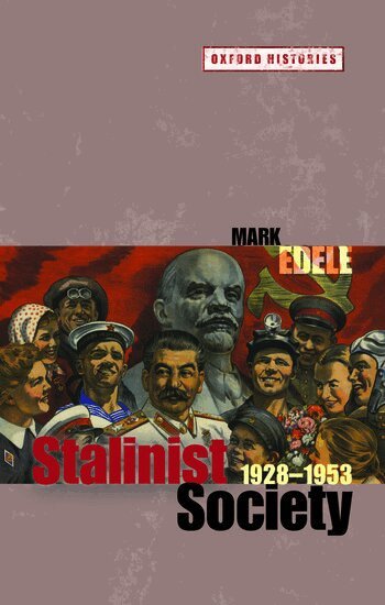 Mark Edele - Stalinist Society, Häftad