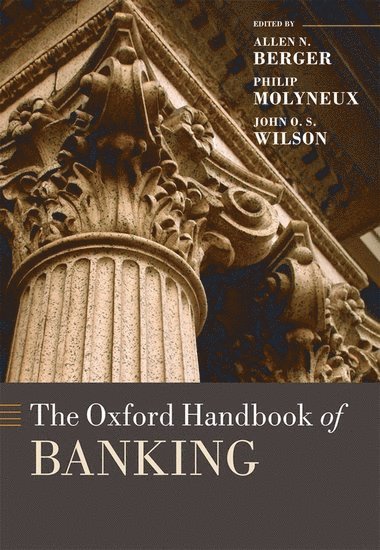 bokomslag The Oxford Handbook of Banking