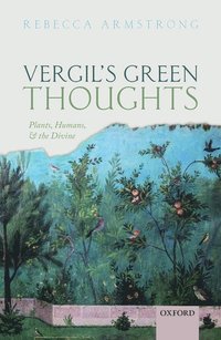 bokomslag Vergil's Green Thoughts