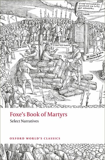 John Foxe, John N. King - Foxe's Book of Martyrs, Häftad