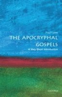 bokomslag The Apocryphal Gospels: A Very Short Introduction