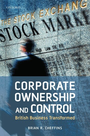 Brian R. Cheffins - Corporate Ownership and Control, Inbunden