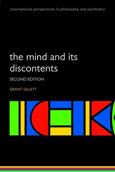 Grant Gillett - The Mind and its Discontents, Häftad