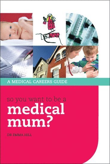 So you want to be a medical mum? 1