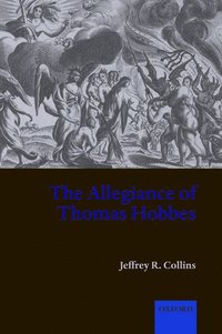 bokomslag The Allegiance of Thomas Hobbes