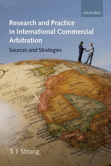 S.I. Strong - Research and Practice in International Commercial Arbitration, Häftad