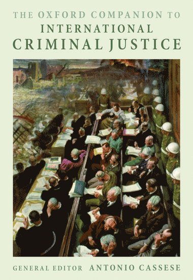 bokomslag The Oxford Companion to International Criminal Justice