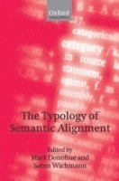 The Typology of Semantic Alignment 1