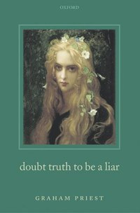 bokomslag Doubt Truth to be a Liar