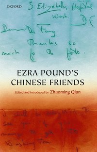 bokomslag Ezra Pound's Chinese Friends