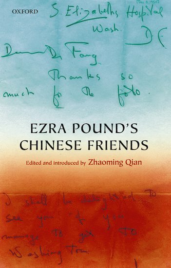 Ezra Pound's Chinese Friends 1