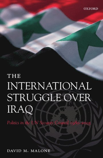 bokomslag The International Struggle Over Iraq
