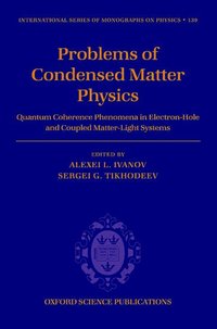 bokomslag Problems of Condensed Matter Physics