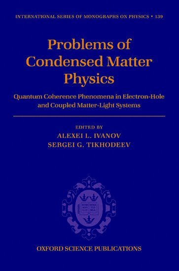 bokomslag Problems of Condensed Matter Physics