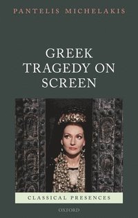 bokomslag Greek Tragedy on Screen