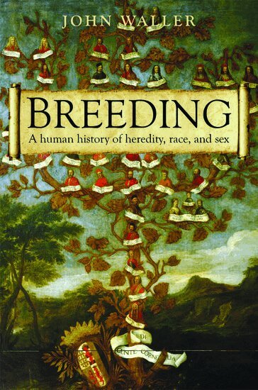 John Waller - Breeding, Inbunden