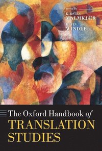bokomslag The Oxford Handbook of Translation Studies