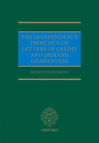 bokomslag Independence Principle of Letters of Credit and Demand Guarantees