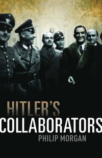 bokomslag Hitler's Collaborators