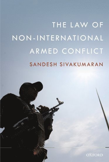 The Law of Non-International Armed Conflict 1