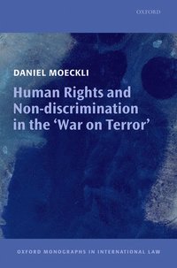 bokomslag Human Rights and Non-discrimination in the 'War on Terror'