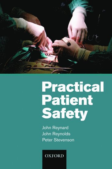 Practical Patient Safety 1