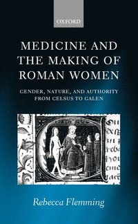 bokomslag Medicine and the Making of Roman Women
