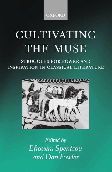 Efrossini Spentzou, Don Fowler - Cultivating the Muse, Inbunden