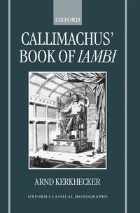 bokomslag Callimachus' Book of Iambi