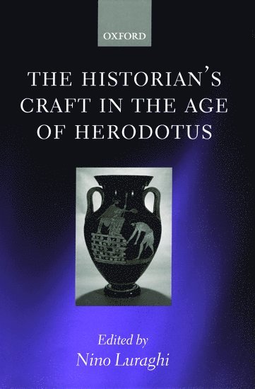 bokomslag The Historian's Craft in the Age of Herodotus