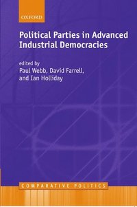 bokomslag Political Parties In Advanced Industrial Democracies
