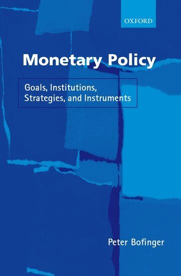 Peter Bofinger - Monetary Policy, Inbunden