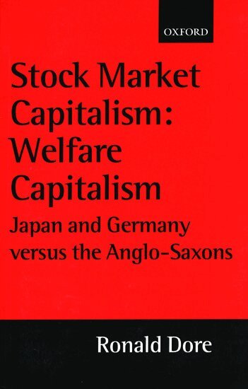 Ronald Dore - Stock Market Capitalism: Welfare Capitalism, Häftad