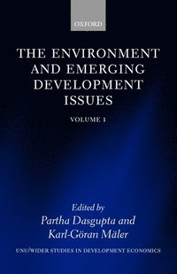 bokomslag The Environment and Emerging Development Issues: Volume 1