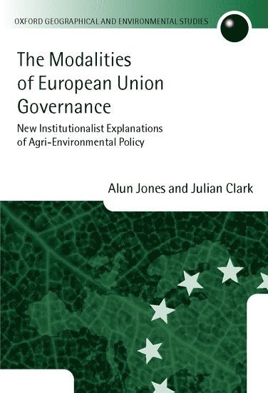 The Modalities of European Union Governance 1