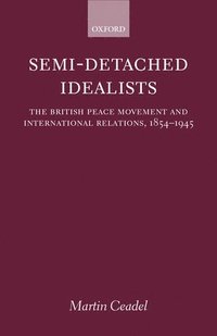 bokomslag Semi-Detached Idealists