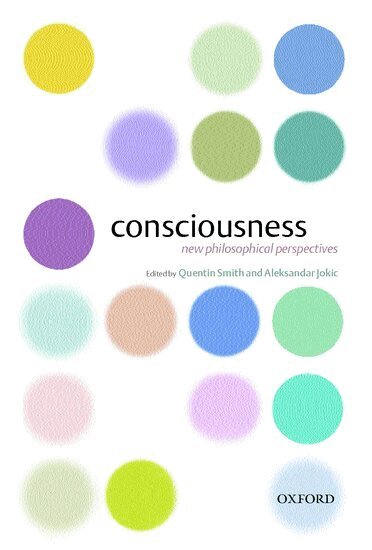 Quentin Smith, Aleksandar Jokic - Consciousness, Inbunden
