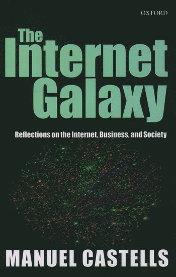 bokomslag The Internet Galaxy