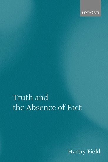 bokomslag Truth and the Absence of Fact