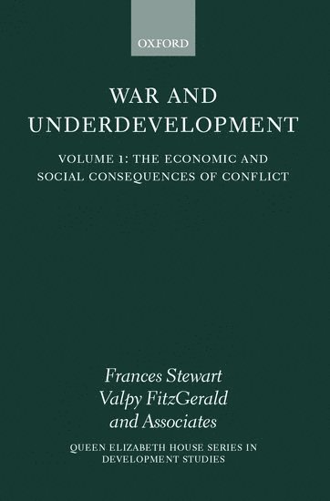 bokomslag War and Underdevelopment: Volume 1: The Economic and Social Consequences of Conflict