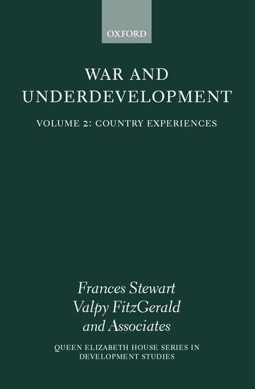 F. Stewart, V. Fitzgerald, Frances Stewart, Valpy Fitzgerald - War and Underdevelopment: Volume 2: Country Experiences, Häftad